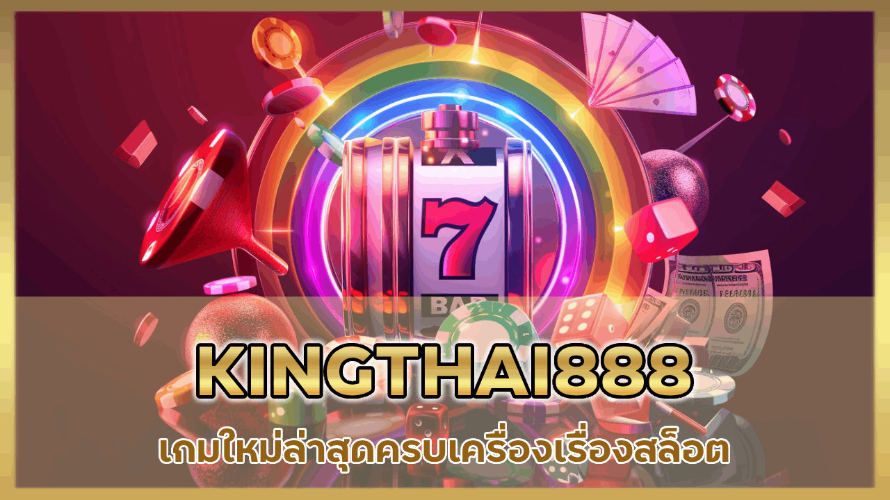 KINGTHAI888